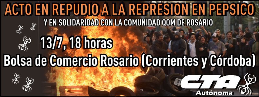 Acto en repudio a la represión en Pepsico y Barrio Qom Rosario